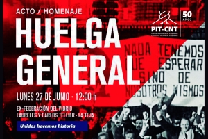 Acto homenaje hoy será en el ex Mercado Victoria recordando el inicio de la Huelga General en contra de la dictadura cívico - militar